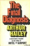 книга The Final Diagnosis