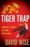 книга Ловушка для тигра. Секретная шпионская война Америки против Китая