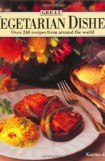 книга Лучшие вегетарианские блюда. Более 240 рецептов со всего мира